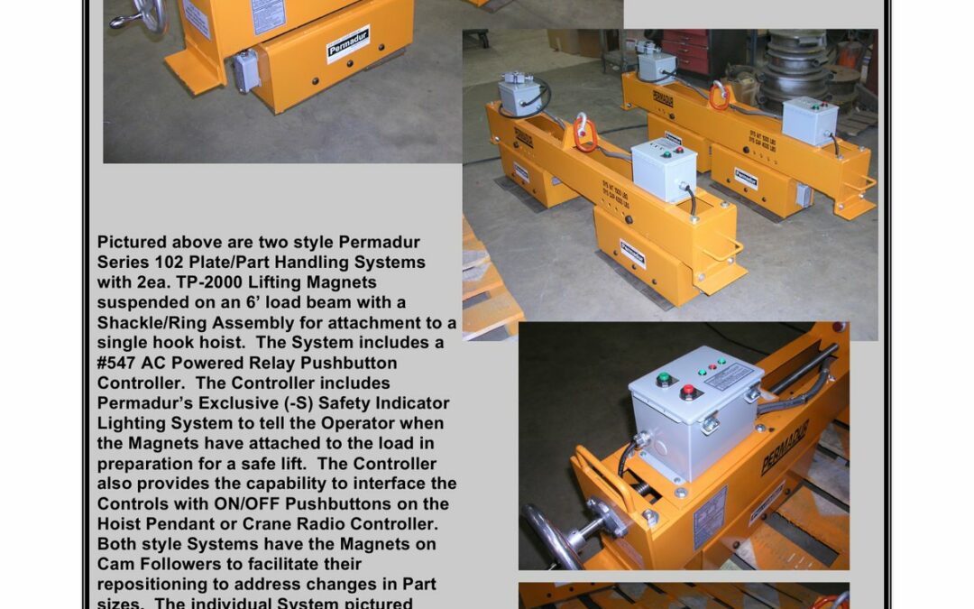 Permadur Series 102 orange plate/part handling beam with two TP-2000 magnets, cam followers, and gray #547 controller with safety indicator lights
